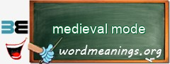 WordMeaning blackboard for medieval mode